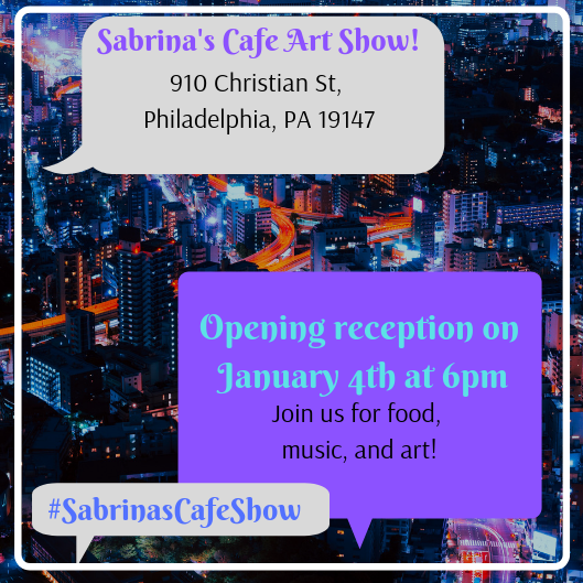 Sabrina's Cafe Art Show!-2